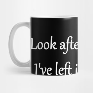 Look After My Heart Mug